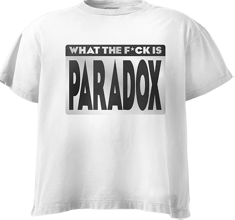 WTF Is Paradox Tee White WTF Is Paradox Tee White
